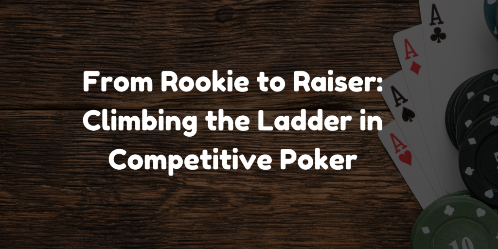 Competitive Poker