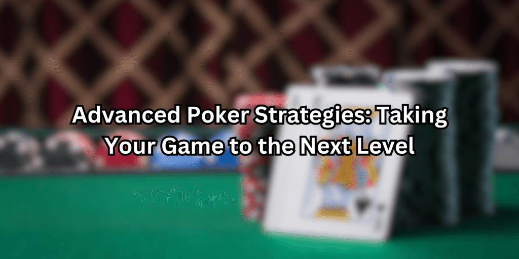 Advanced Poker Strategy | Bluffing Monkeys