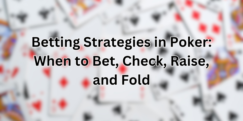 strategies-in-poker